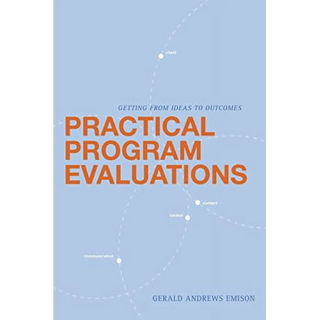 Pre-Owned Practical Program Evaluations (Paperback) 0872893022 9780872893023