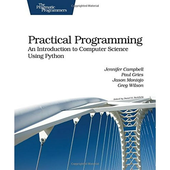 Pre-Owned Practical Programming: An Introduction to Computer Science Using Python (Pragmatic Programmers) (Paperback) 1934356271 9781934356272