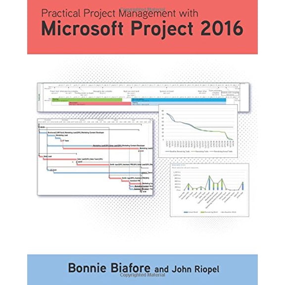 Pre-Owned Practical Project Management with Microsoft Project 2016 9780998294322