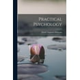 thumbnail image 1 of Practical Psychology (Paperback), 1 of 6