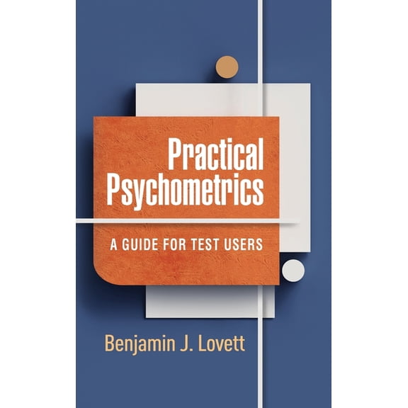 Practical Psychometrics : A Guide for Test Users (Hardcover)