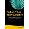 thumbnail image 1 of Practical Python Data Visualization: A Fast Track Approach to Learning Data Visualization with Python, (Paperback), 1 of 1