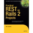 thumbnail image 1 of Pre-Owned Practical REST on Rails 2 Projects (Paperback 9781590599945) by Ben Scofield, 1 of 1