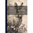 thumbnail image 1 of Practical Rabbit Keeping (Paperback), 1 of 1