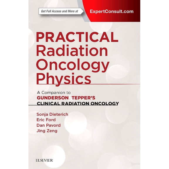 Practical Radiation Oncology Physics