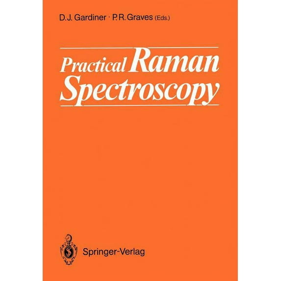 Practical Raman Spectroscopy, (Paperback)