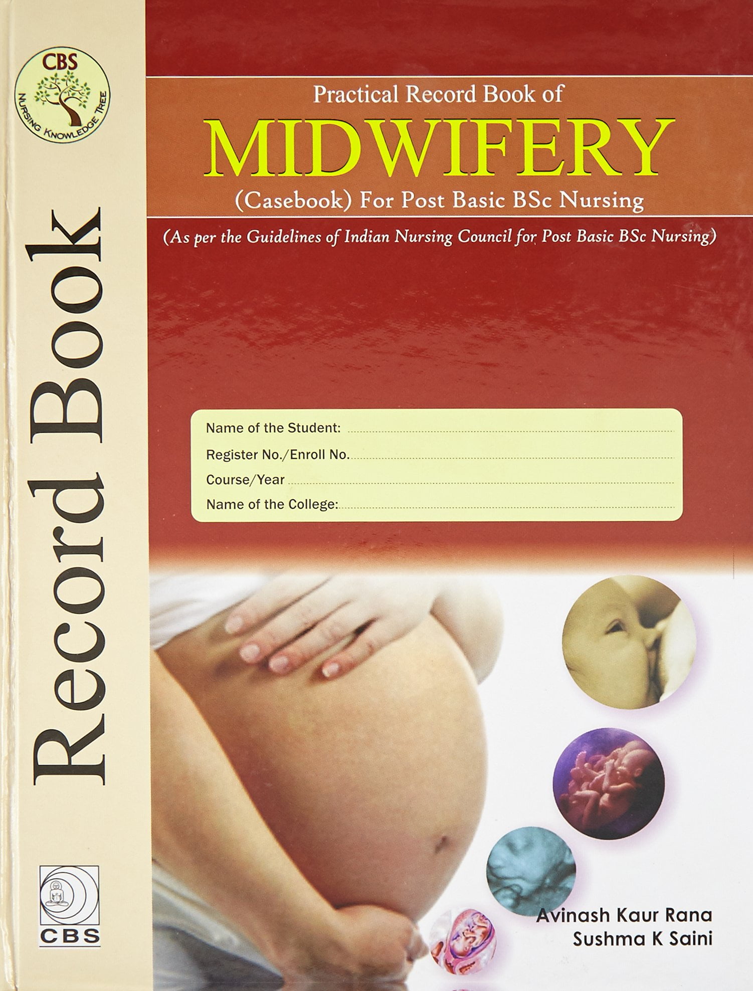 Practical Record Book Of Midwifery (Case Book) For Post Basic Bsc Nursing (Hb 2016