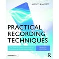 thumbnail image 1 of Practical Recording Techniques: The Step-by-Step Approach to Professional Audio Recording, (Paperback), 1 of 1