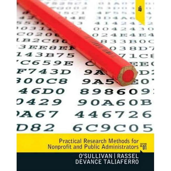 Practical Research Methods for Nonprofit and Public Administrators
