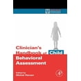 thumbnail image 1 of Practical Resources for the Mental Healt Clinician's Handbook of Child Behavioral Assessment, (Paperback), 1 of 1