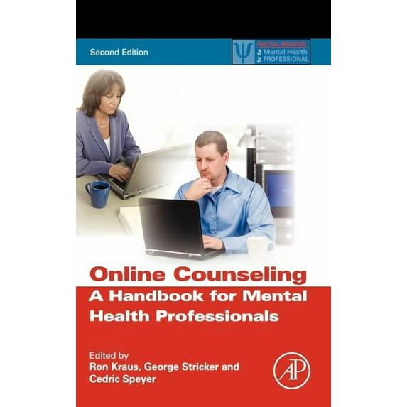 Practical Resources for the Mental Healt Online Counseling: A Handbook for Mental Health Professionals, (Hardcover)