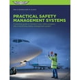 thumbnail image 1 of Pre-Owned Practical Safety Management Systems: A Practical Guide to Transform Your Safety Program (Paperback) by Paul R Snyder, Gary M Ullrich, 1 of 1