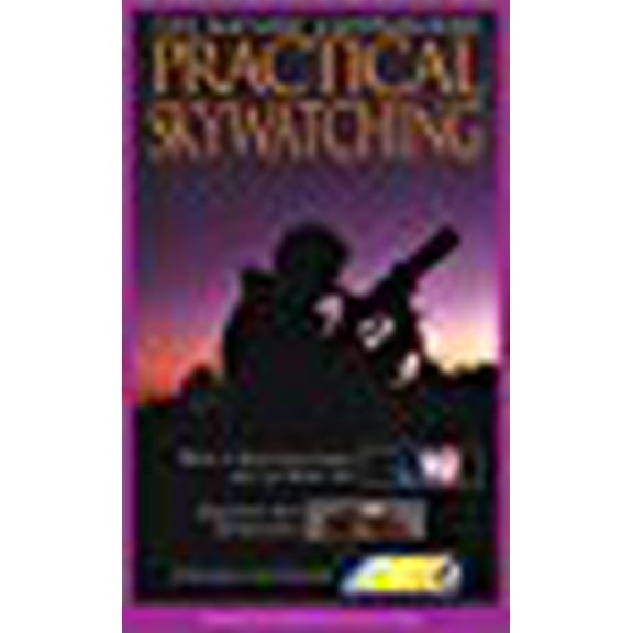 Practical Skywatching