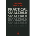 thumbnail image 1 of Pre-Owned Practical SmallTalk: Using Smalltalk/V (Paperback) 038797394X 9780387973944, 1 of 1