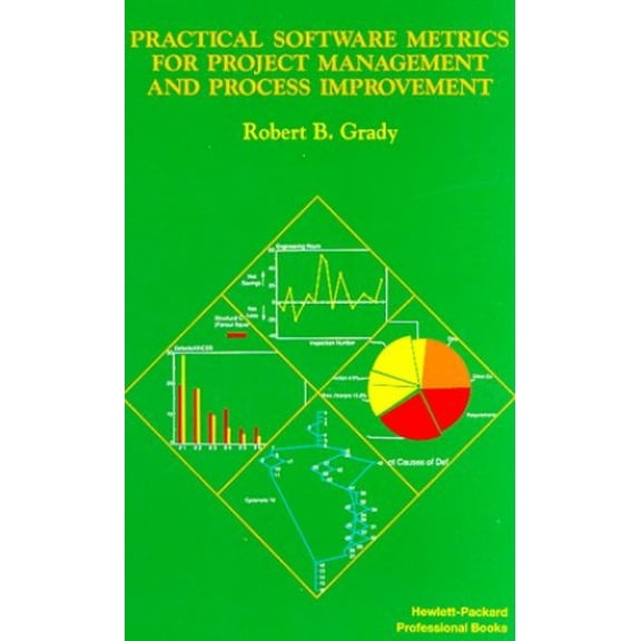 Pre-Owned Practical Software Metrics for Project Management and Process Improvement (Paperback) 0137203845