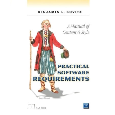Pre-Owned Practical Software Requirements: A Manual of Content and Style (Paperback) 1884777597 9781884777592