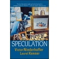 thumbnail image 1 of Pre-Owned Practical Speculation (Paperback) 0471677744 9780471677741, 1 of 1