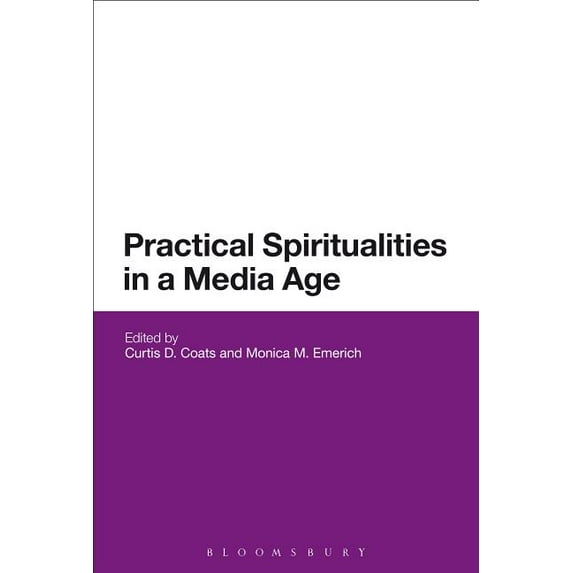 Practical Spiritualities in a Media Age, (Paperback)