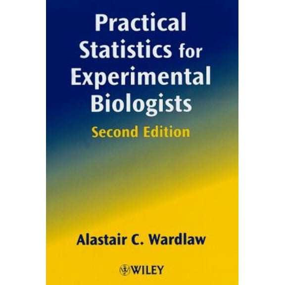 Pre-Owned Practical Statistics for Experimental Biologists (Paperback) 0471988227 9780471988229