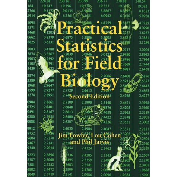 Practical Statistics for Field Biology, (Paperback)