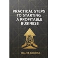 thumbnail image 1 of Practical Steps to Starting a Profitable Business, (Paperback), 1 of 1
