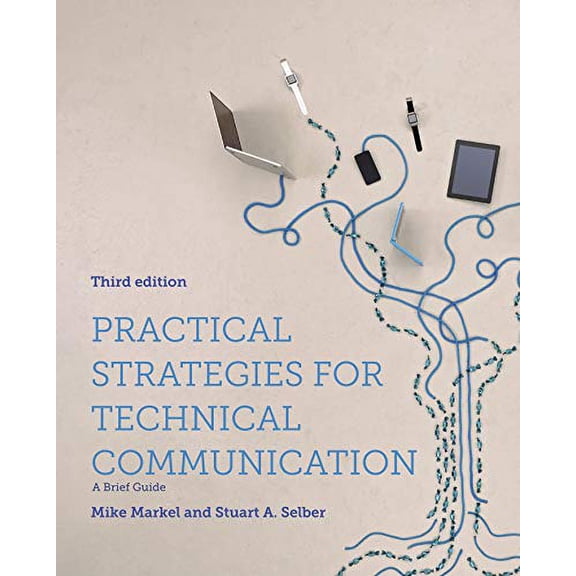 Pre-Owned Practical Strategies for Technical Communication Paperback