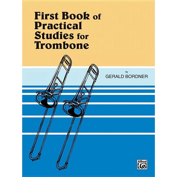 Practical Studies for Trombone, Bk 1, (Paperback)
