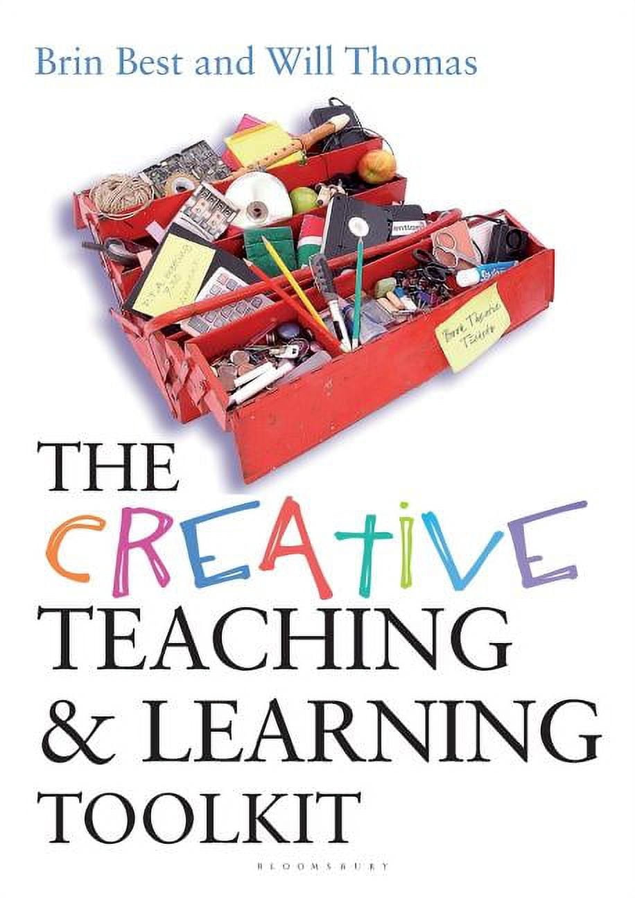 Practical Teaching Guides: The Creative Teaching and Learning Toolkit ...