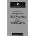 thumbnail image 1 of Pre-Owned Practical Techniques for Groundwater & Soil Remediation (Geraghty & Miller Science and Engineering Series) Paperback, 1 of 1