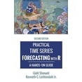 thumbnail image 1 of Pre-Owned Practical Time Series Forecasting with R: A Hands-On Guide [2nd Edition] (Hardcover) 0997847921 9780997847925, 1 of 1
