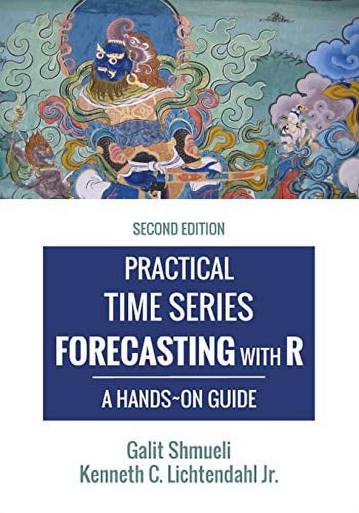 Pre-Owned Practical Time Series Forecasting with R: A Hands-On Guide ...