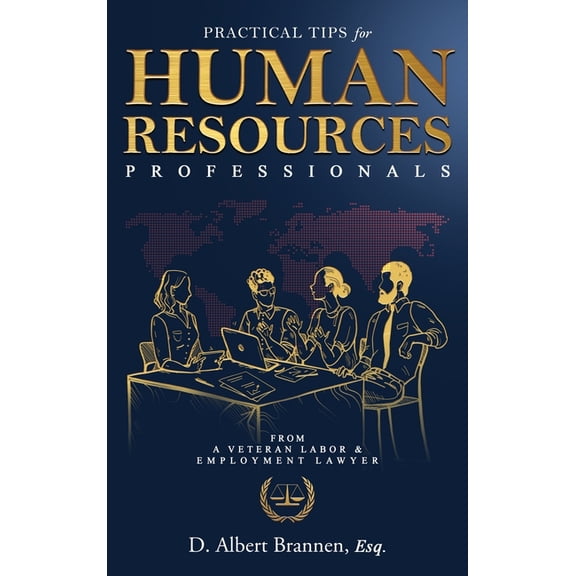 Practical Tips for Human Resources Professionals, (Hardcover)