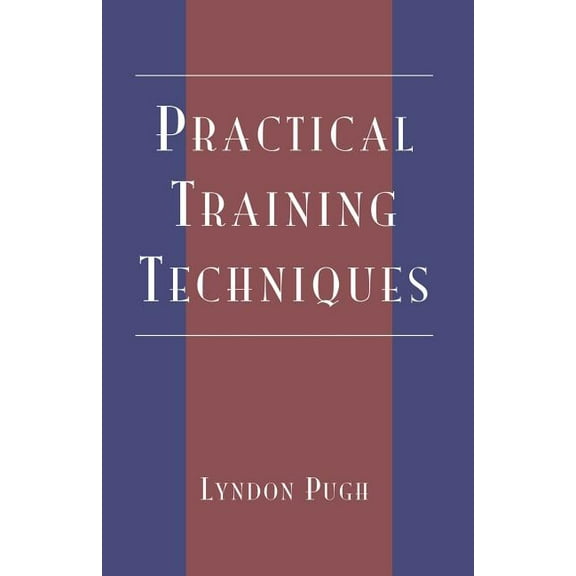 Practical Training Techniques (Paperback)