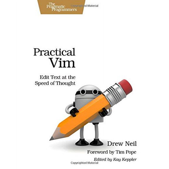 Pre-Owned Practical Vim: Edit Text at the Speed of Thought (Paperback) 1934356980 9781934356982