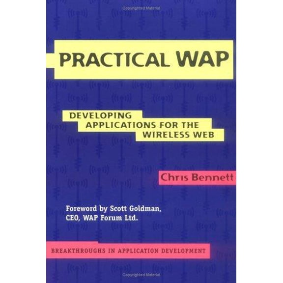 Pre-Owned Practical WAP : Developing Applications for the Wireless Web 9780521005616