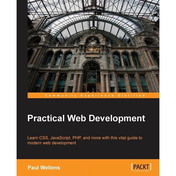 Practical Web Development, (Paperback)