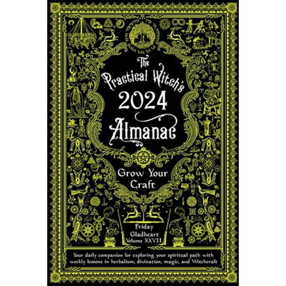 Pre-Owned Practical Witch's Almanac 2024: Grow Your Craft (Paperback) 1648411622 9781648411625