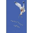 thumbnail image 1 of Practically Local (Paperback), 1 of 1