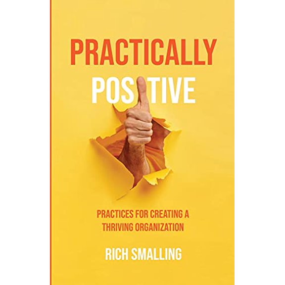 Pre-Owned Practically Positive (Paperback) 1954020082 9781954020085