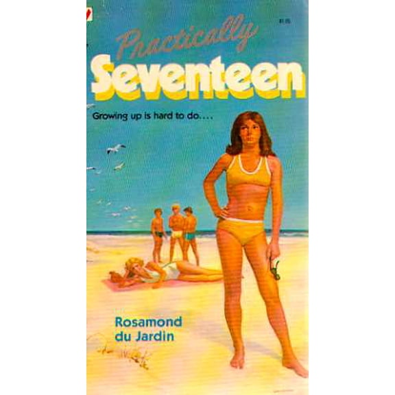 Pre-Owned Practically Seventeen, 9780590023979, 0590023977, Paperback,