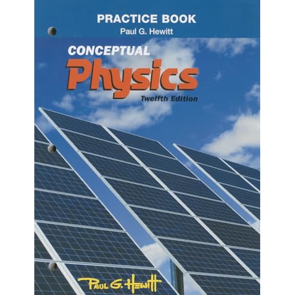 Pre-Owned Practice Book for Conceptual Physics (Paperback) 0321940741 9780321940742