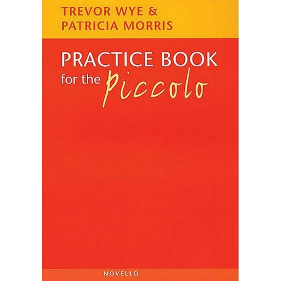 Practice Book for the Piccolo (Paperback)