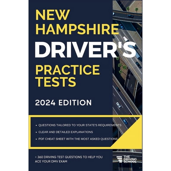 Practice Driving Tests: New Hampshire Driver's Practice Tests: + 360 Driving Test Questions To Help You Ace Your DMV Exam. (Paperback)