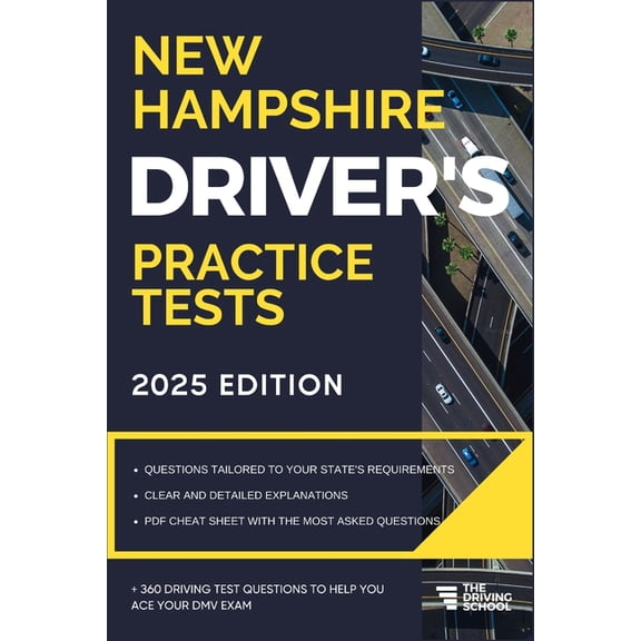 Practice Driving Tests New Hampshire Driver's Practice Tests: + 360 Driving Test Questions To Help You Ace Your DMV Exam., (Paperback)
