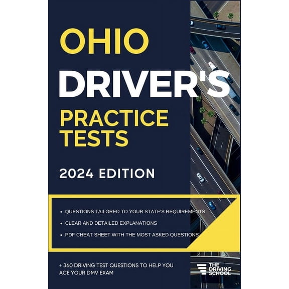 Practice Driving Tests: Ohio Driver's Practice Tests: + 360 Driving Test Questions To Help You Ace Your DMV Exam. (Paperback)