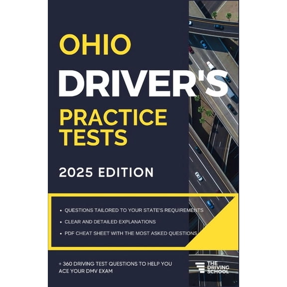 Practice Driving Tests Ohio Driver's Practice Tests: + 360 Driving Test Questions To Help You Ace Your DMV Exam., (Paperback)