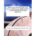 thumbnail image 1 of Sample Exams for the Civil PE Exam: Practice Exam for the Civil PE Exam: Breadth + Transportation Depth (Paperback), 1 of 1