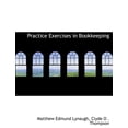thumbnail image 1 of Practice Exercises in Bookkeeping (Paperback), 1 of 1
