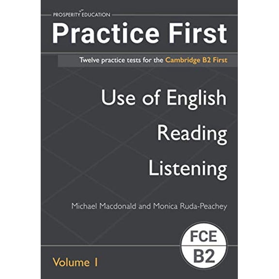 Practice First Michael MacDonald,Monica Ruda-Peachey (Paperback)