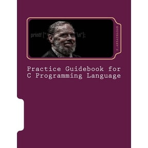Practice Guidebook for C Programming Language (Paperback)